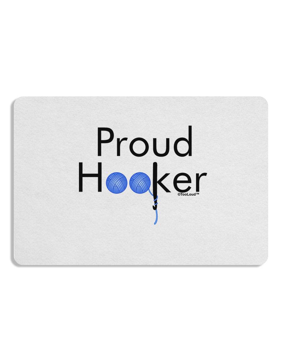 Proud Hooker Placemat by TooLoud Set of 4 Placemats-Placemat-TooLoud-White-Davson Sales