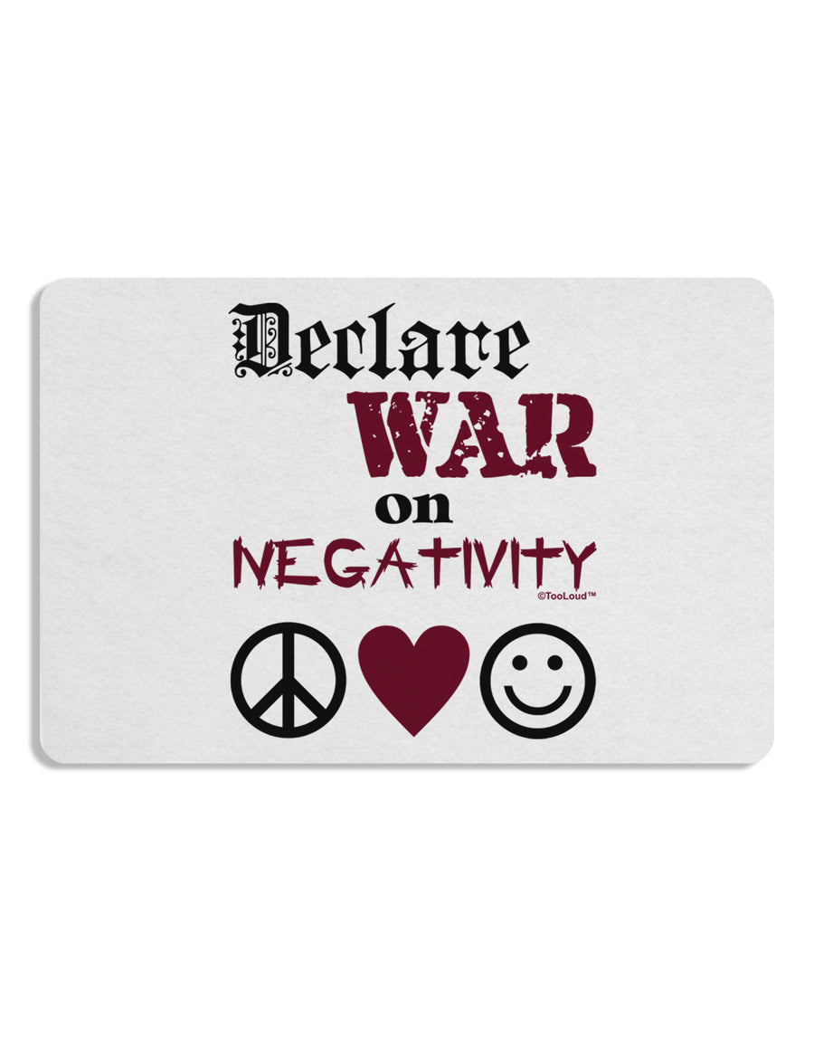 Declare War on Negativity Placemat by TooLoud Set of 4 Placemats-Placemat-TooLoud-White-Davson Sales