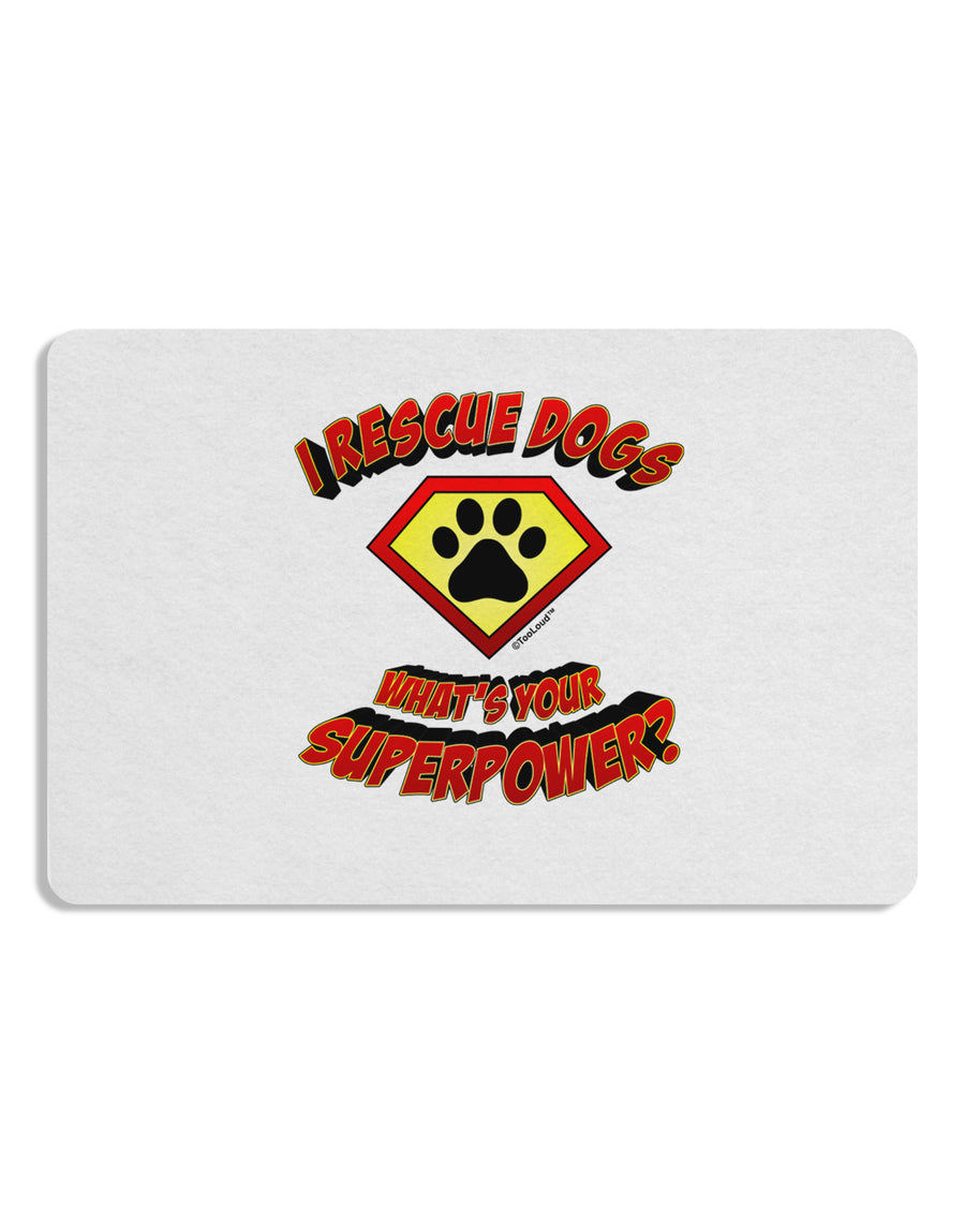 Rescue Dogs - Superpower Placemat Set of 4 Placemats-Placemat-TooLoud-White-Davson Sales