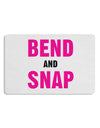 Bend and Snap Pink Text 12 x 18 Placemat Set of 4 Placemats-Placemat-TooLoud-White-Davson Sales