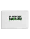 I'd Rather Be Smoking Placemat Set of 4 Placemats-Placemat-TooLoud-White-Davson Sales