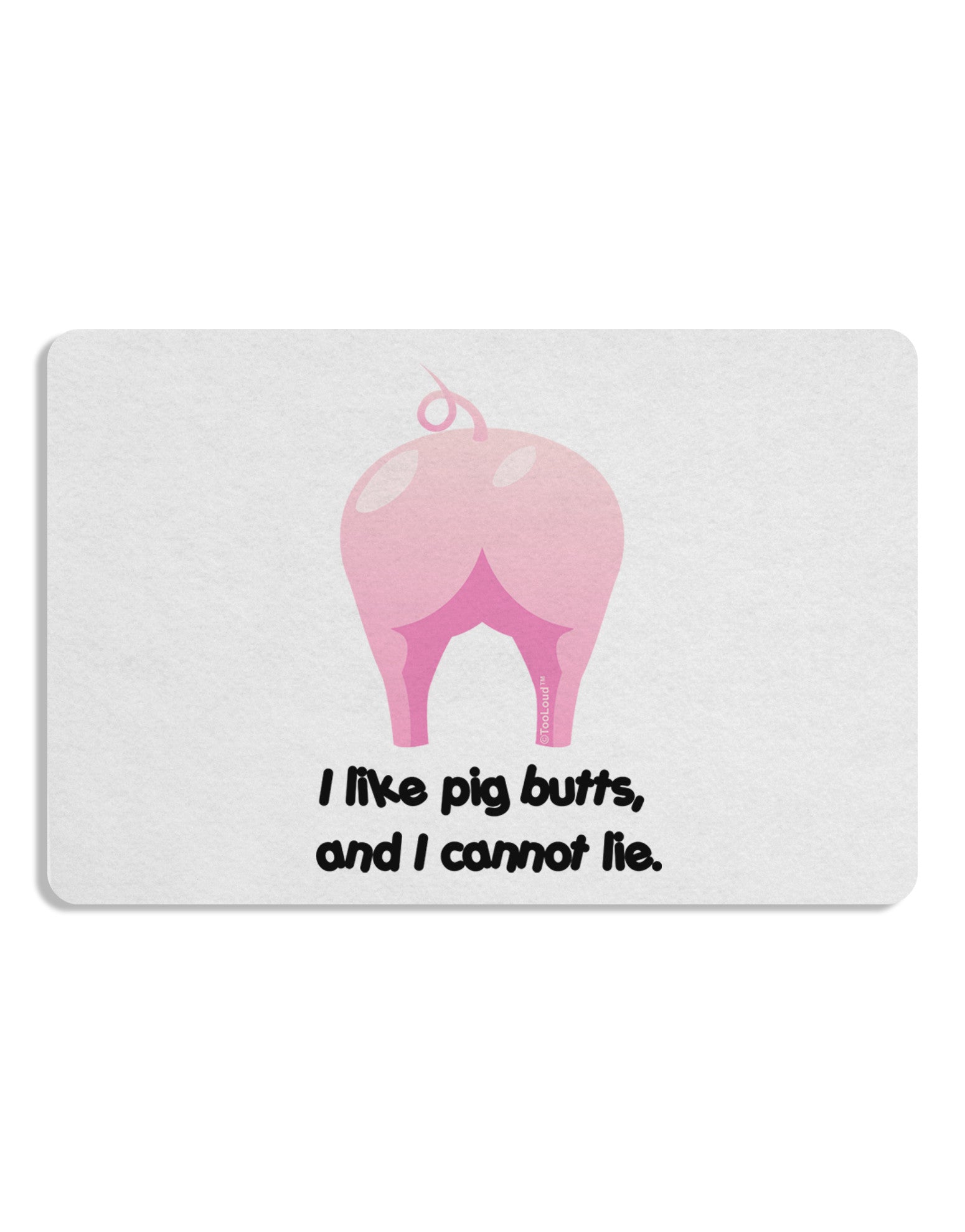 I Like Pig Butts - Funny Design Placemat by TooLoud Set of 4 Placemats-Placemat-TooLoud-White-Davson Sales