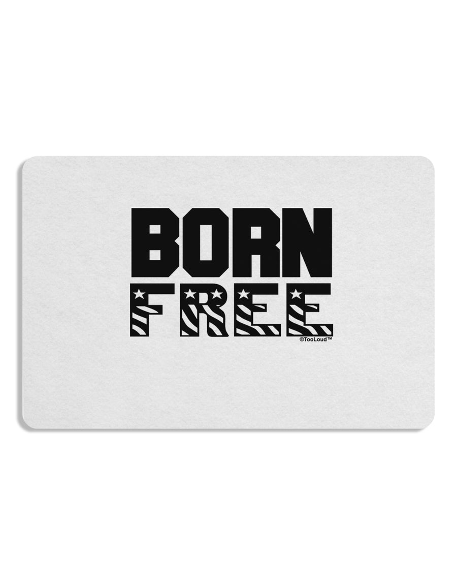 Born Free Placemat by TooLoud Set of 4 Placemats-Placemat-TooLoud-White-Davson Sales