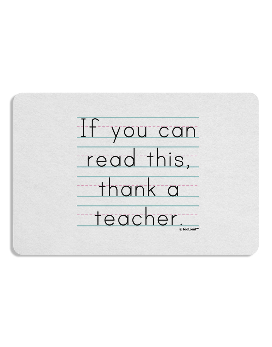 If You Can Read This - Thank a Teacher Placemat Set of 4 Placemats-Placemat-TooLoud-White-Davson Sales