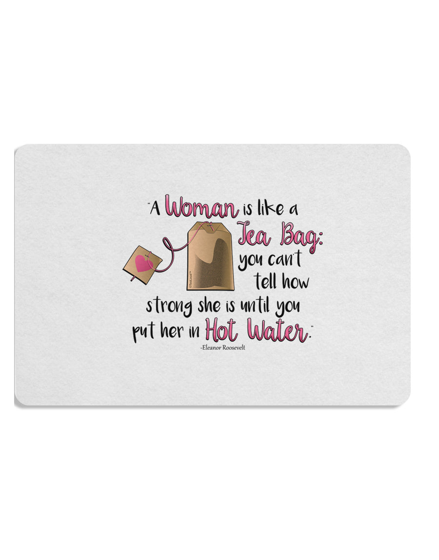 TooLoud Woman Like A Tea Bag Eleanor R Placemat Set of 4 Placemats-Placemat-TooLoud-White-Davson Sales