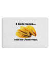 I Hate Tacos Said No Juan Ever Placemat by TooLoud Set of 4 Placemats-Placemat-TooLoud-White-Davson Sales