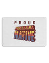 Proud Arizona Native Placemat Set of 4 Placemats-Placemat-TooLoud-White-Davson Sales