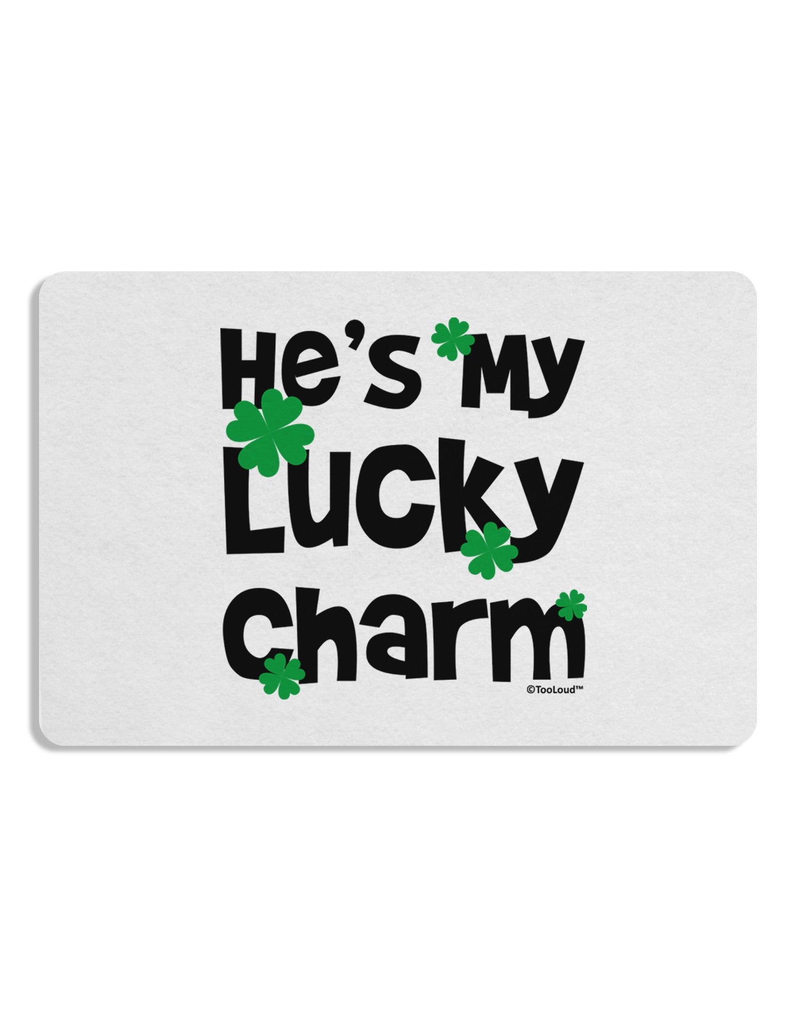 He's My Lucky Charm - Matching Couples Design Placemat by TooLoud Set of 4 Placemats-Placemat-TooLoud-White-Davson Sales