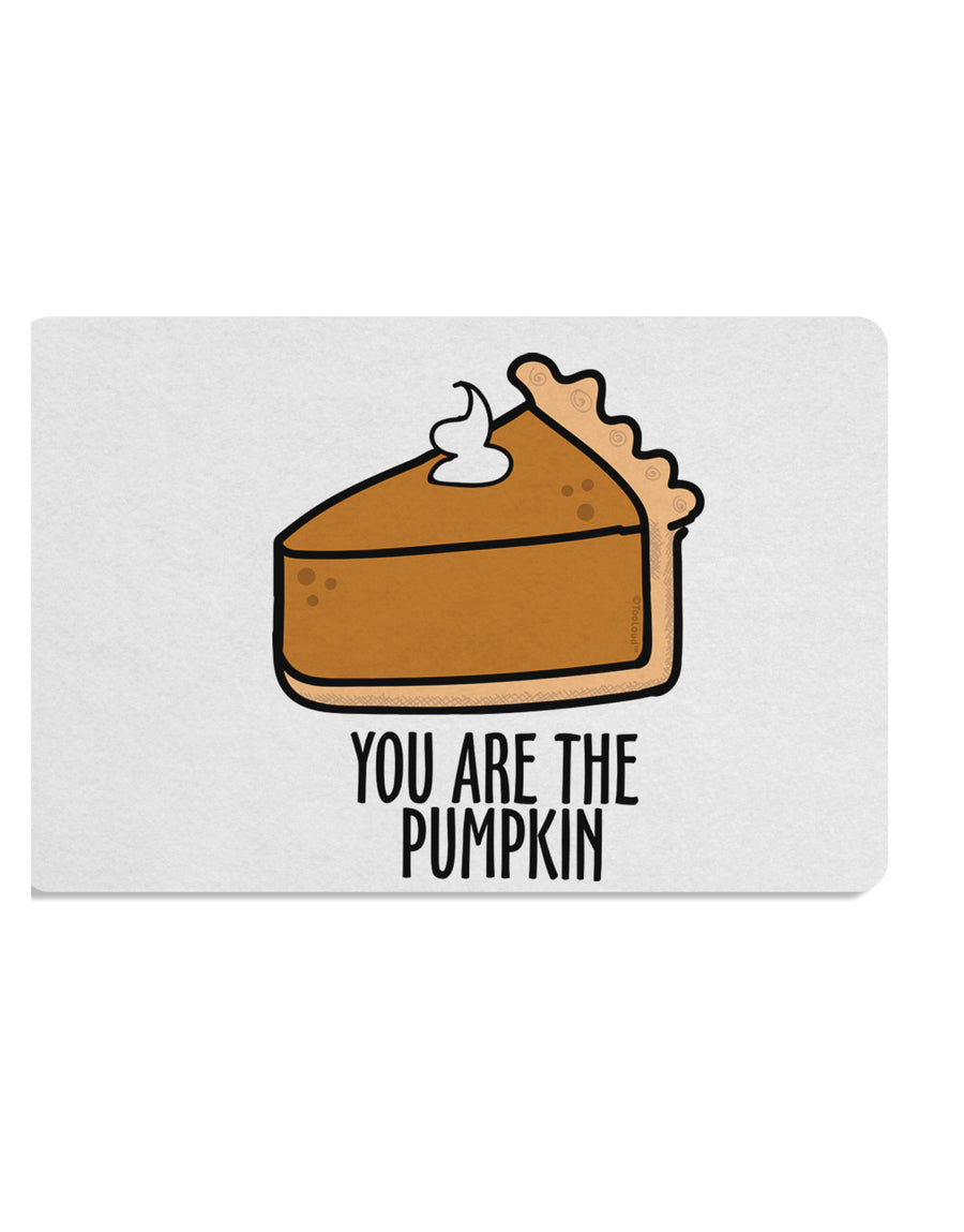 TooLoud You are the PUMPKIN Placemat Set of 4 Placemats Multi-pack