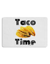 Taco Time - Mexican Food Design Placemat by TooLoud Set of 4 Placemats-Placemat-TooLoud-White-Davson Sales