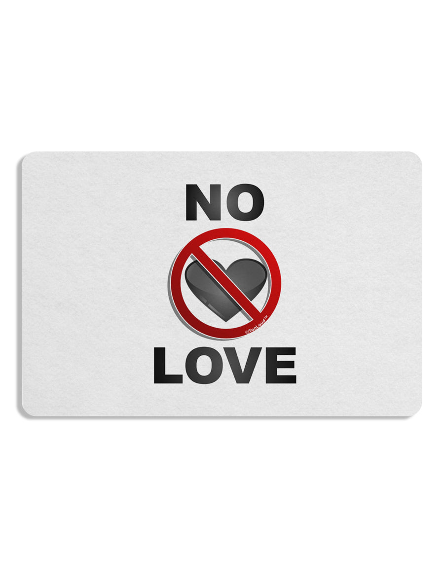 No Love Symbol with Text Placemat Set of 4 Placemats-Placemat-TooLoud-White-Davson Sales