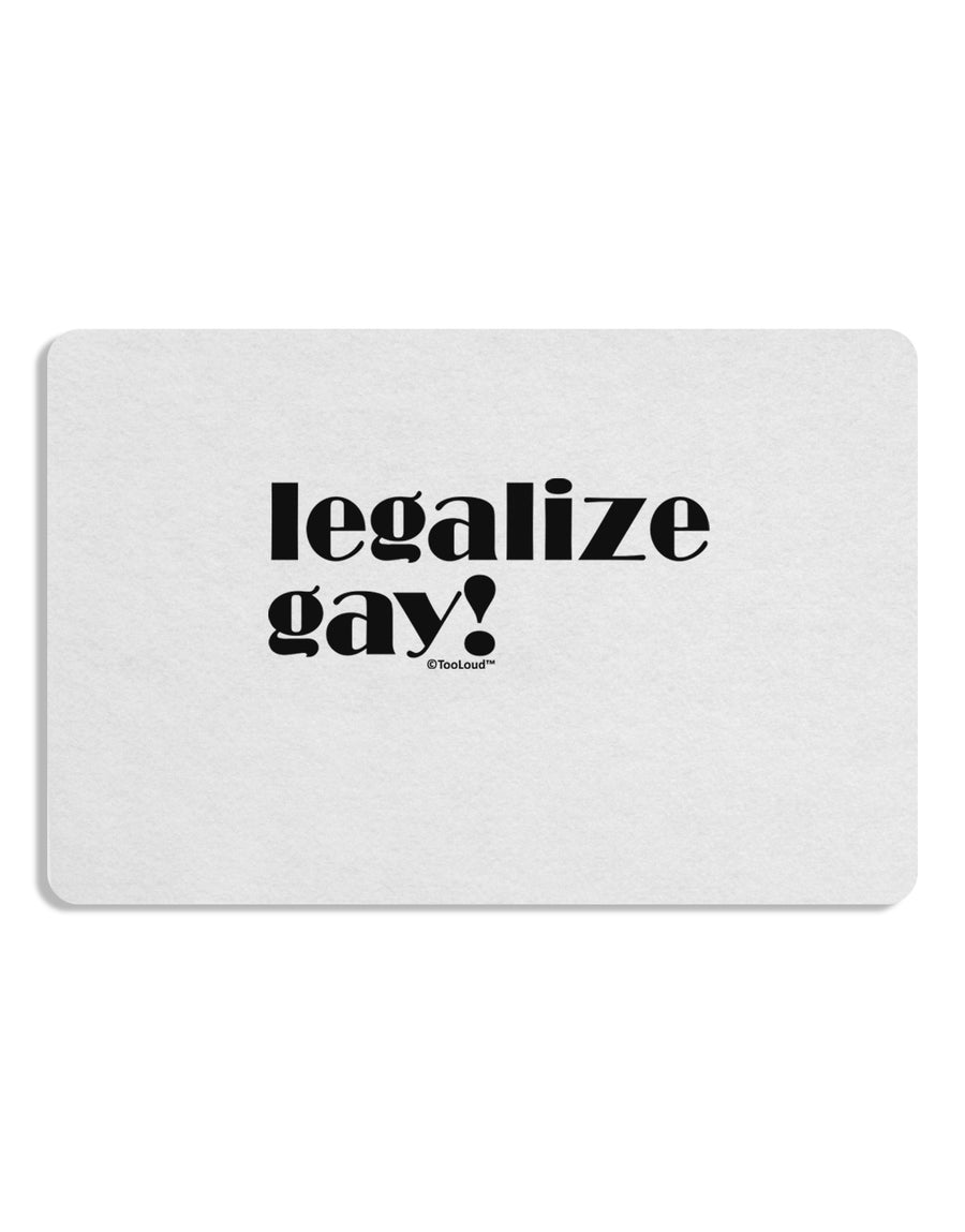 Legalize Gay Placemat Set of 4 Placemats-Placemat-TooLoud-White-Davson Sales