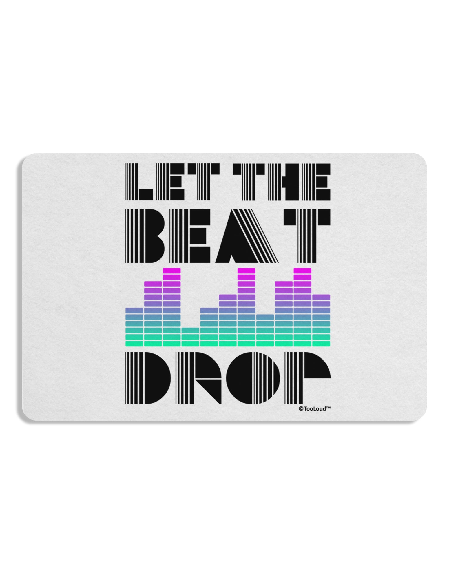 Let the Beat Drop Design Placemat by TooLoud Set of 4 Placemats-Placemat-TooLoud-White-Davson Sales