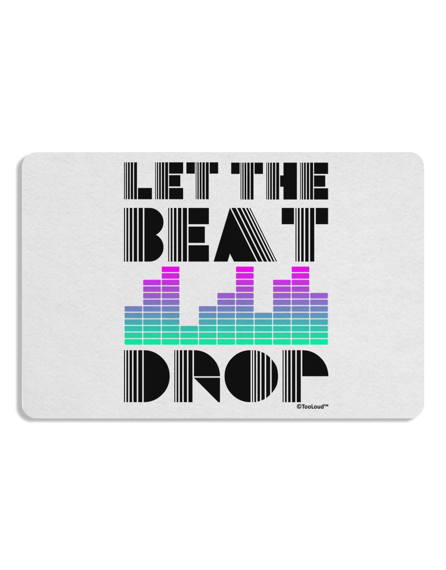 Let the Beat Drop Design Placemat by TooLoud Set of 4 Placemats-Placemat-TooLoud-White-Davson Sales