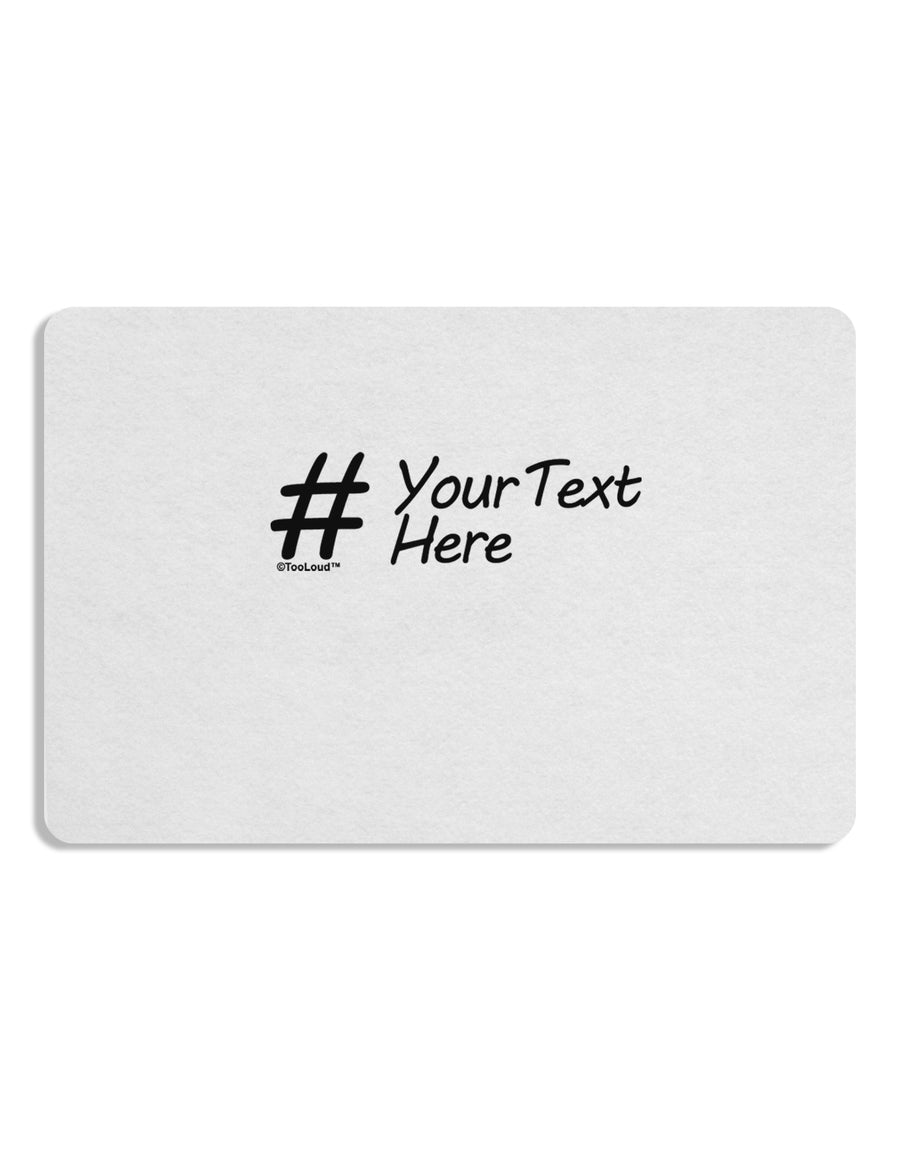 Personalized Hashtag Placemat by TooLoud Set of 4 Placemats-Placemat-TooLoud-White-Davson Sales