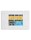 Anyone Who Says Sunshine Inspirational Quote 12 x 18 Placemat Set of 4 Placemats-Placemat-TooLoud-White-Davson Sales
