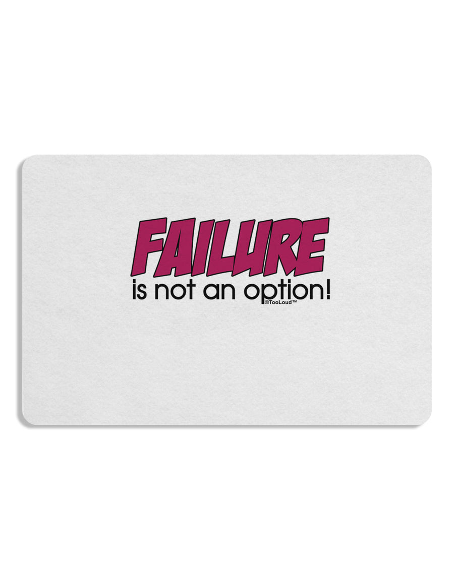 Failure Is Not An Option Placemat by TooLoud Set of 4 Placemats-Placemat-TooLoud-White-Davson Sales