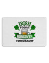 Irish Today Hungover Tomorrow Placemat Set of 4 Placemats-Placemat-TooLoud-White-Davson Sales