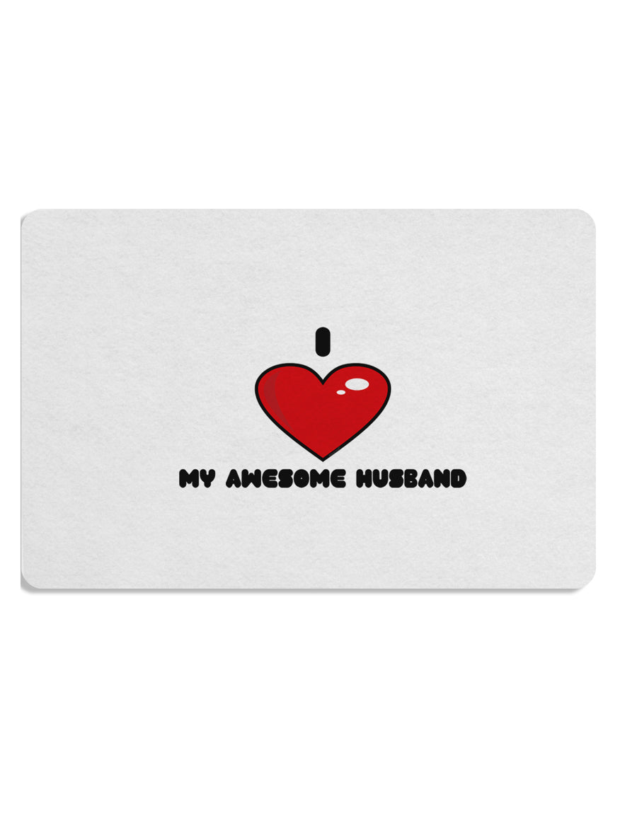 I Heart My Awesome Husband Placemat by TooLoud Set of 4 Placemats-Placemat-TooLoud-White-Davson Sales