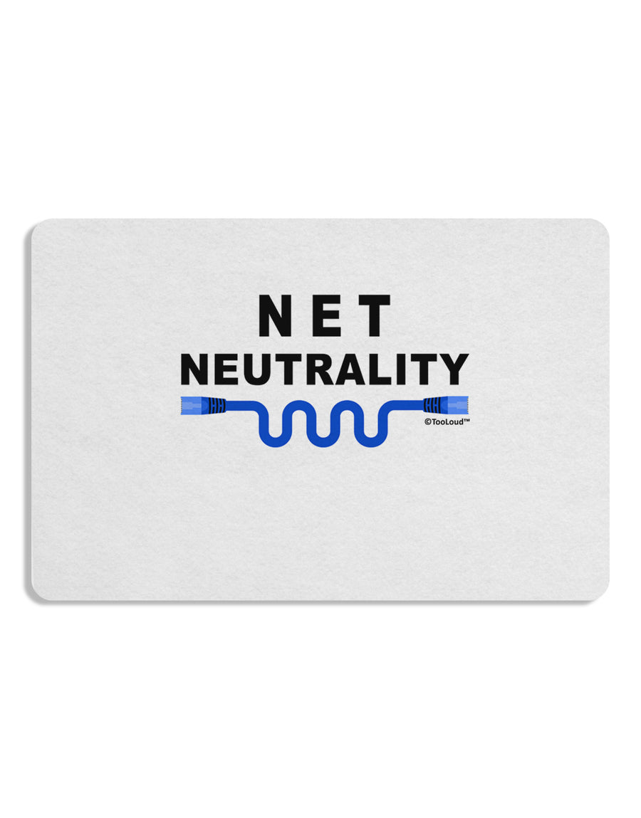 Net Neutrality 12 x 18 Placemat Set of 4 Placemats-Placemat-TooLoud-White-Davson Sales