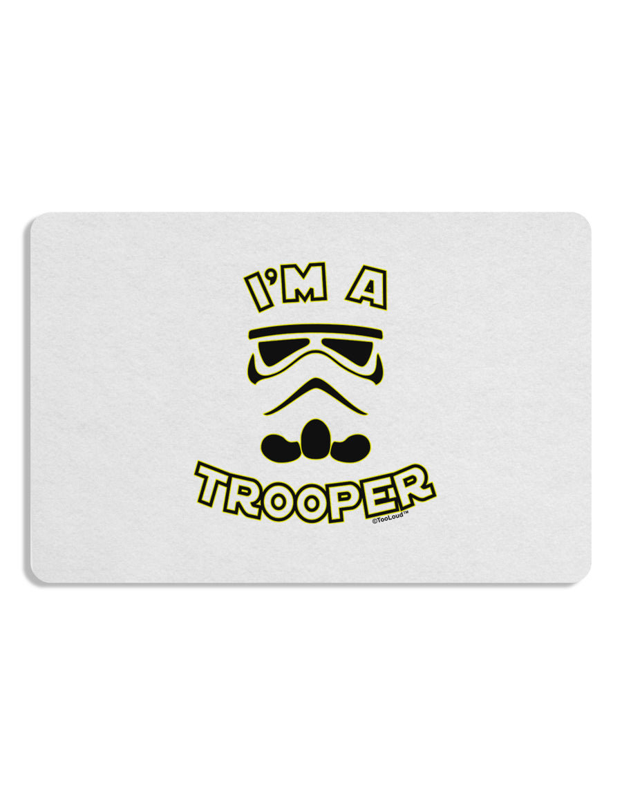 I'm A Trooper Placemat Set of 4 Placemats-Placemat-TooLoud-White-Davson Sales