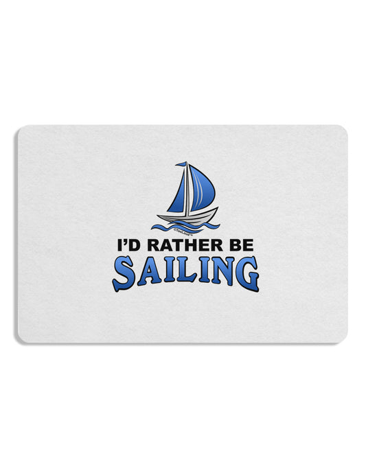 I'd Rather Be Sailing Placemat Set of 4 Placemats-Placemat-TooLoud-White-Davson Sales