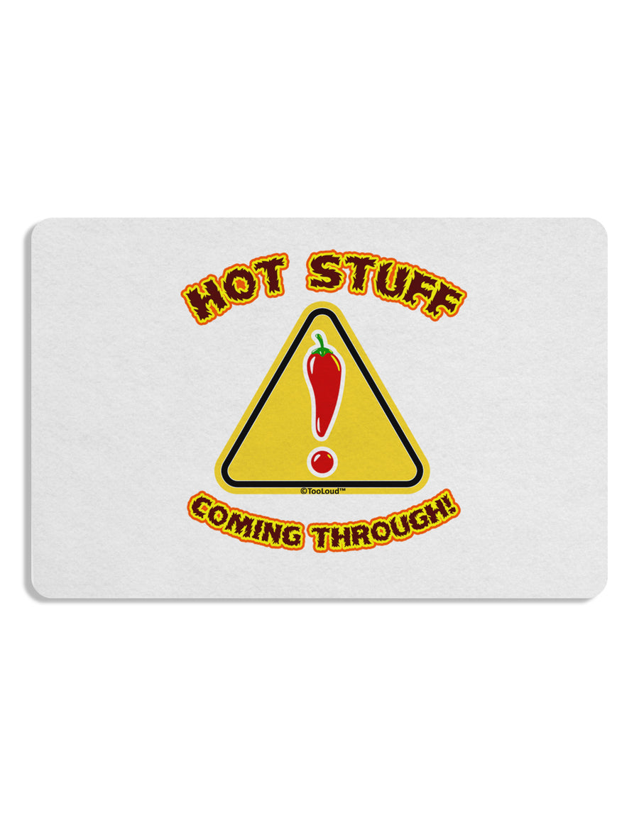 Hot Stuff Coming Through Placemat Set of 4 Placemats-Placemat-TooLoud-White-Davson Sales