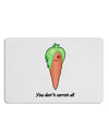 Carrot - You Don't Carrot All 12 x 18 Placemat Set of 4 Placemats-Placemat-TooLoud-White-Davson Sales