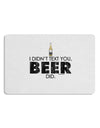 I Didn't Text You - Beer Placemat Set of 4 Placemats-Placemat-TooLoud-White-Davson Sales