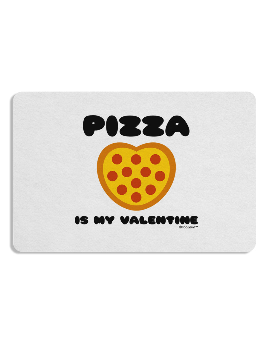 Pizza Is My Valentine Placemat by TooLoud Set of 4 Placemats-Placemat-TooLoud-White-Davson Sales