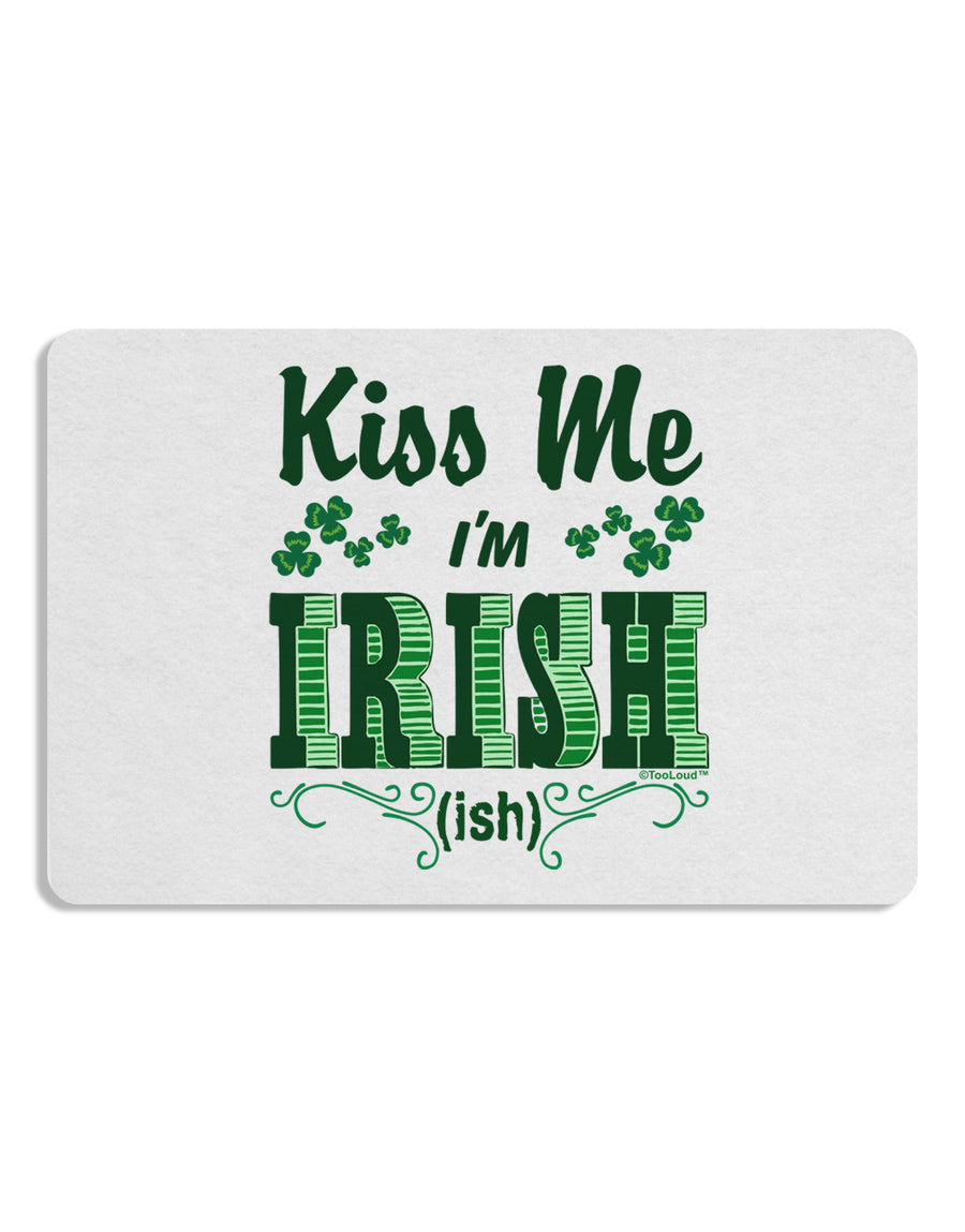 Kiss Me I'm Irish-ish Placemat Set of 4 Placemats-Placemat-TooLoud-White-Davson Sales