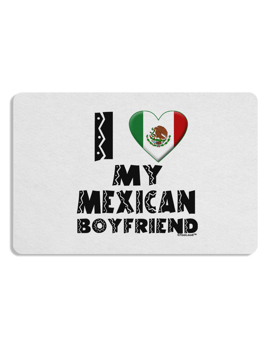 I Heart My Mexican Boyfriend Placemat by TooLoud Set of 4 Placemats-Placemat-TooLoud-White-Davson Sales