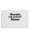 World's Okayest Sister Text Placemat by TooLoud Set of 4 Placemats-Placemat-TooLoud-White-Davson Sales