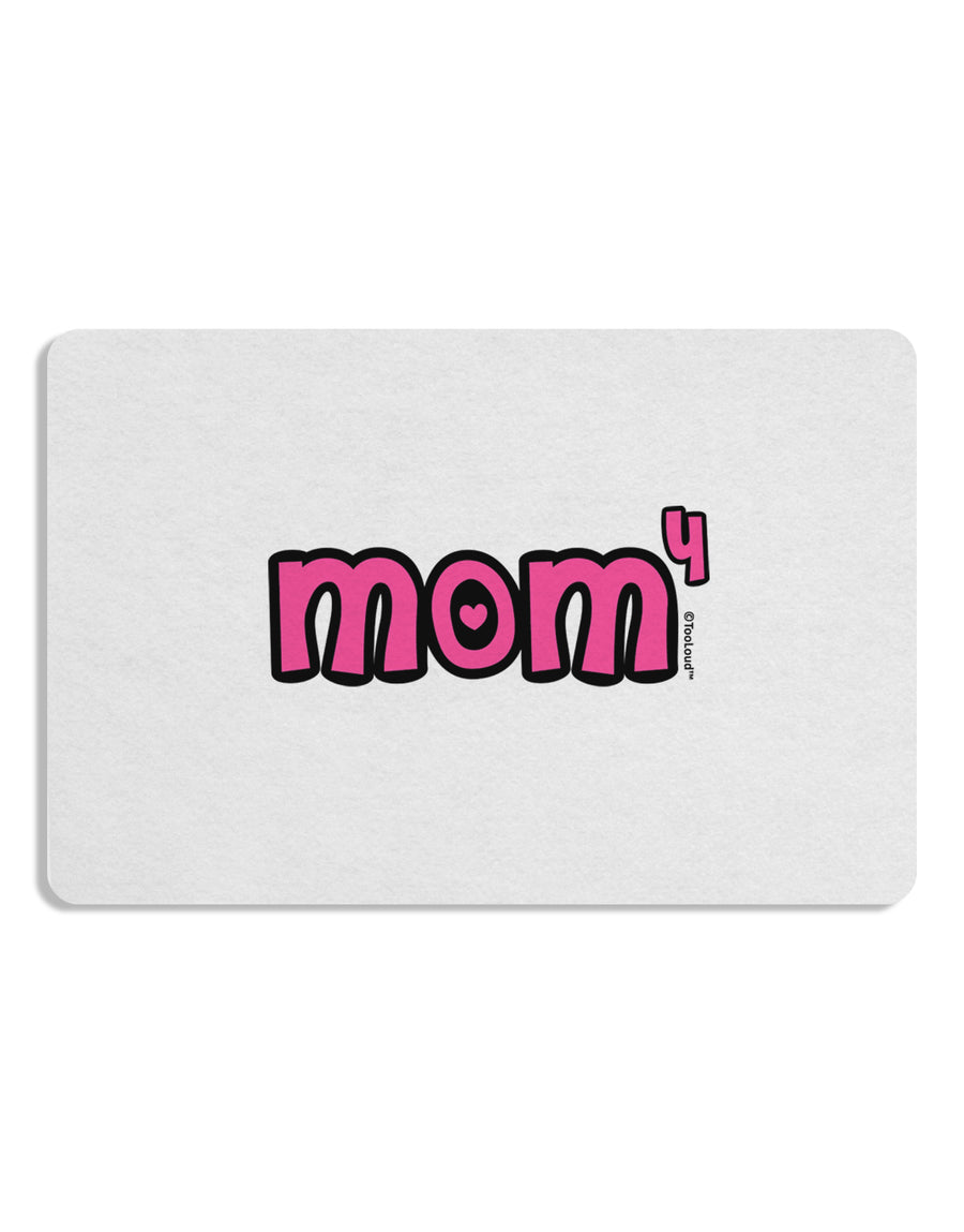 Mom to the Fourth Power - Cute Mom of 4 Design Placemat by TooLoud Set of 4 Placemats-Placemat-TooLoud-White-Davson Sales