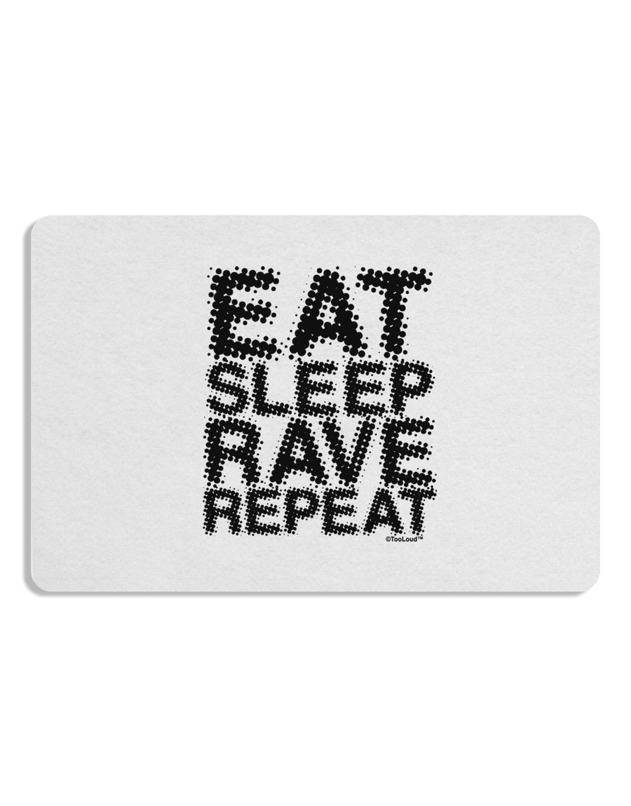 Eat Sleep Rave Repeat Placemat by TooLoud Set of 4 Placemats-Placemat-TooLoud-White-Davson Sales