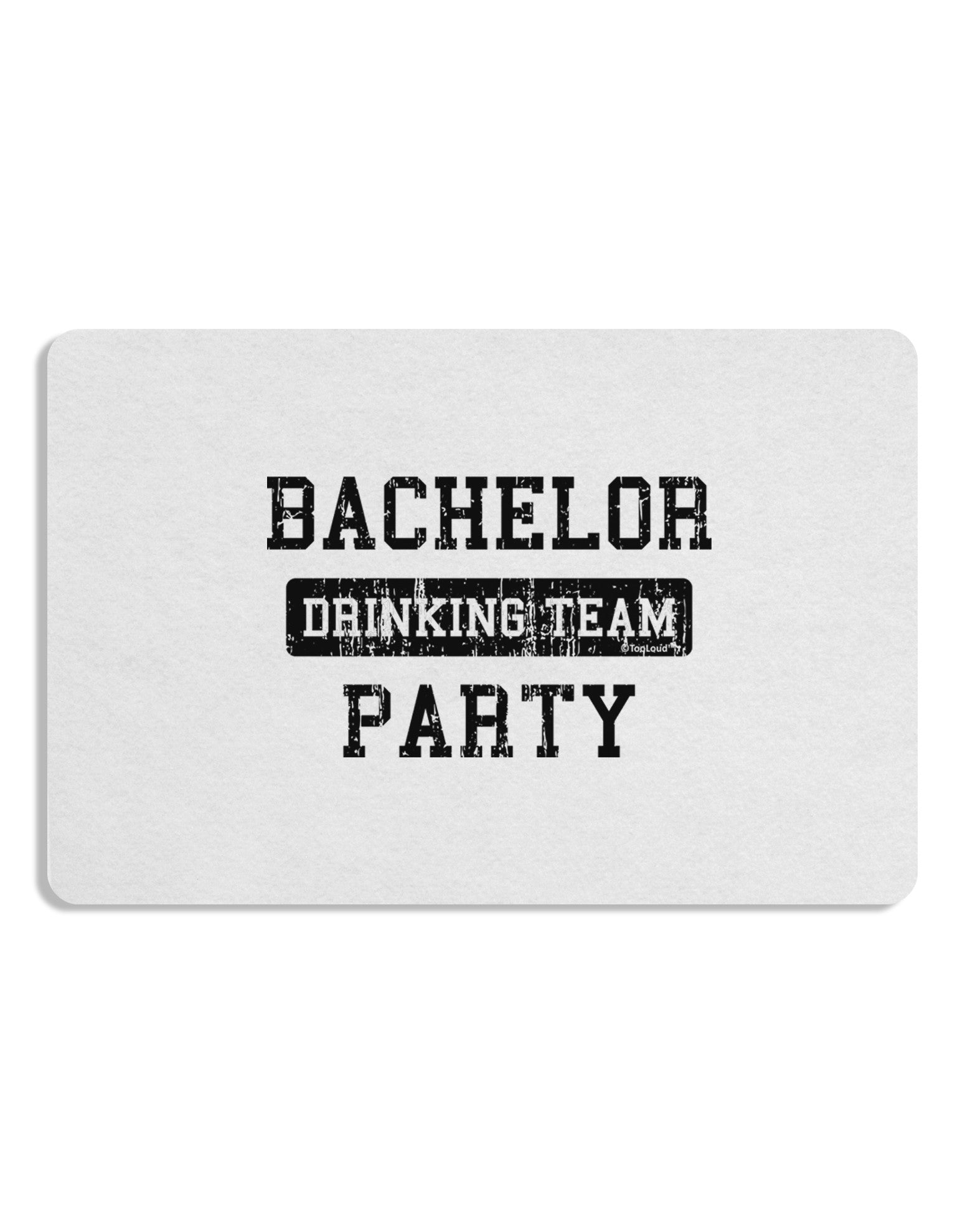 Bachelor Party Drinking Team - Distressed Placemat Set of 4 Placemats-Placemat-TooLoud-White-Davson Sales