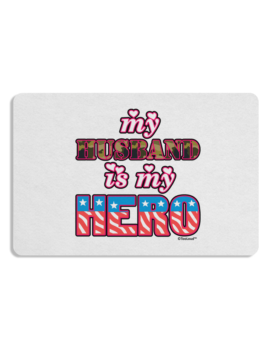 My Husband is My Hero - Armed Forces Placemat by TooLoud Set of 4 Placemats-Placemat-TooLoud-White-Davson Sales