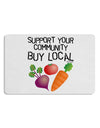 Support Your Community - Buy Local Placemat Set of 4 Placemats-Placemat-TooLoud-White-Davson Sales