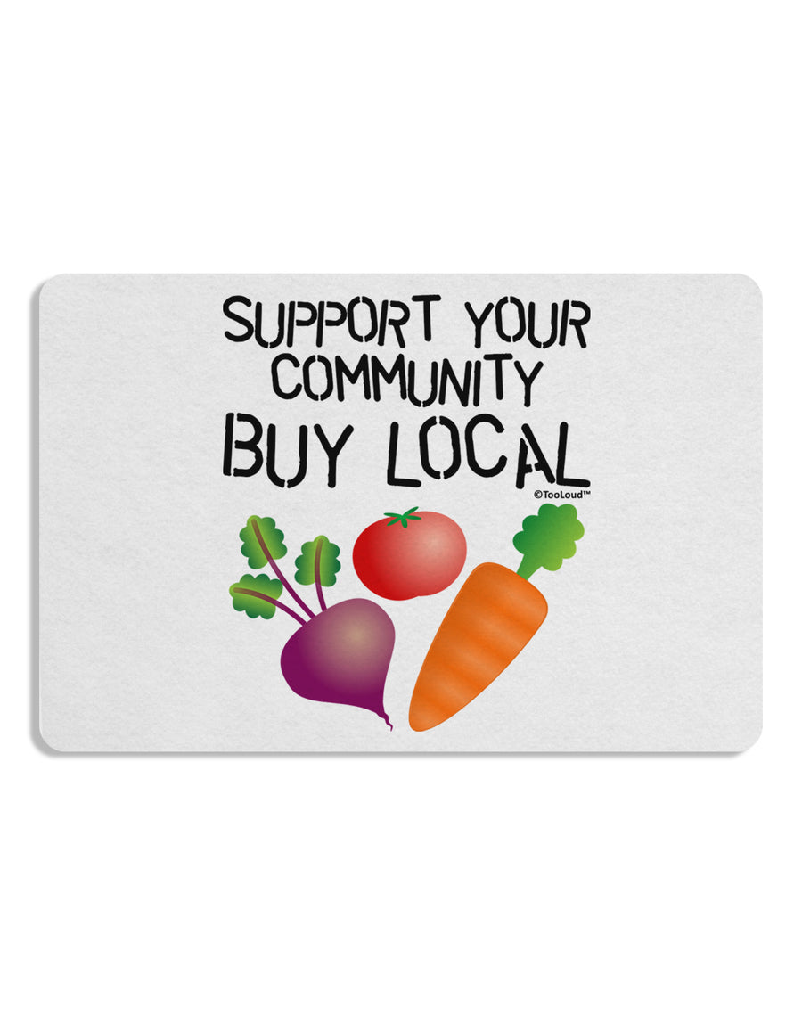 Support Your Community - Buy Local Placemat Set of 4 Placemats-Placemat-TooLoud-White-Davson Sales