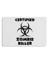 Certified Zombie Killer - Biohazard Placemat by TooLoud Set of 4 Placemats-Placemat-TooLoud-White-Davson Sales