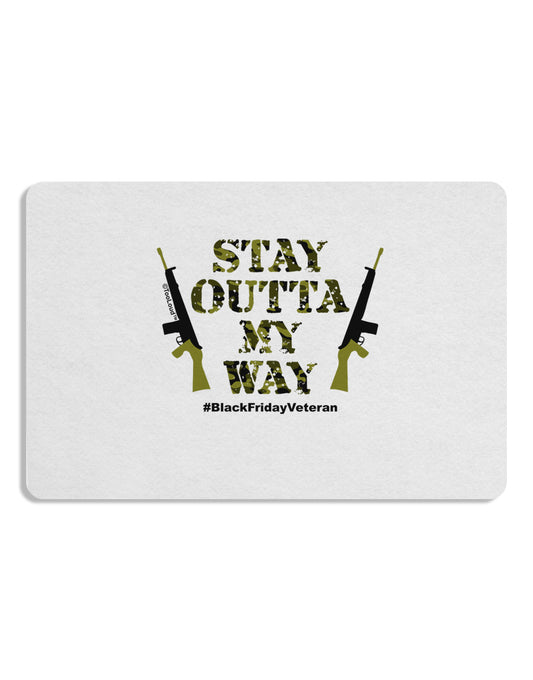 Black Friday Vet - Outta My Way Placemat Set of 4 Placemats-Placemat-TooLoud-White-Davson Sales