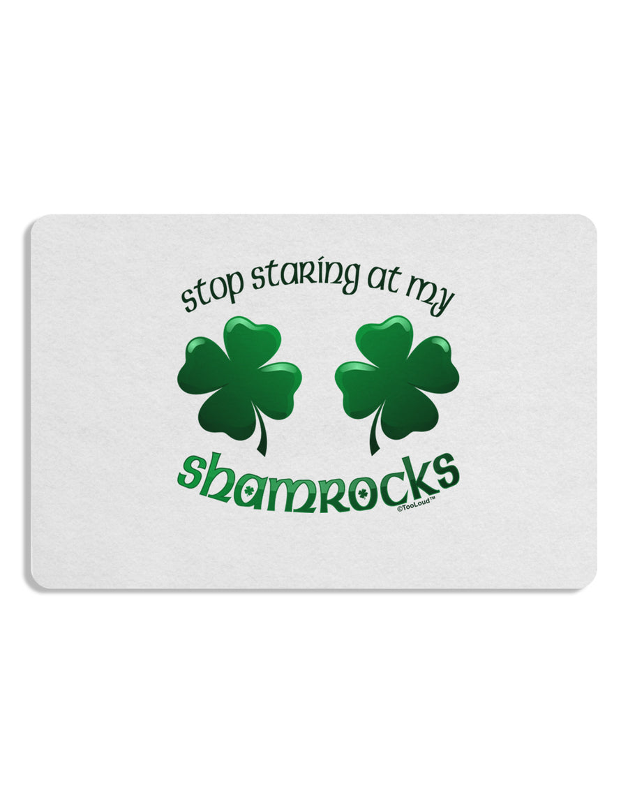 Stop Staring At My Shamrocks Placemat Set of 4 Placemats-Placemat-TooLoud-White-Davson Sales