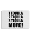 1 Tequila 2 Tequila 3 Tequila More Placemat by TooLoud Set of 4 Placemats