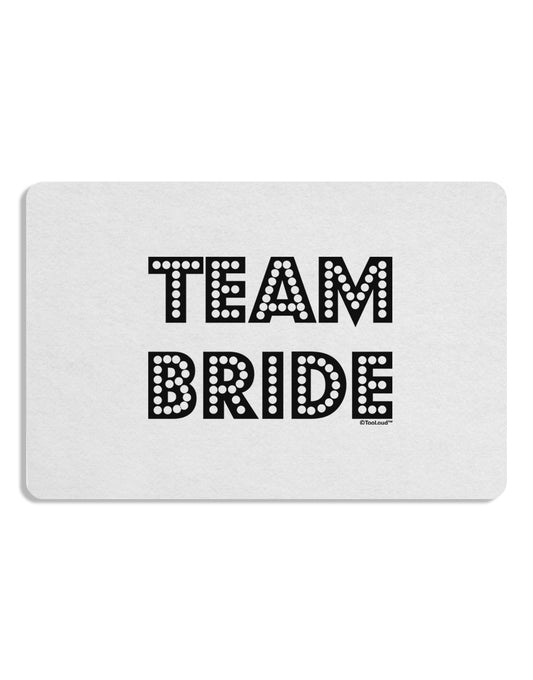 Team Bride Placemat Set of 4 Placemats-Placemat-TooLoud-White-Davson Sales