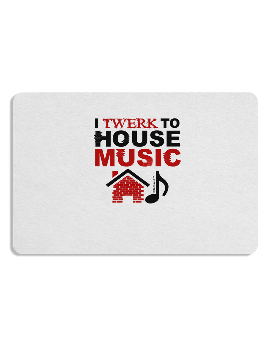 Twerk To House Placemat Set of 4 Placemats-Placemat-TooLoud-White-Davson Sales