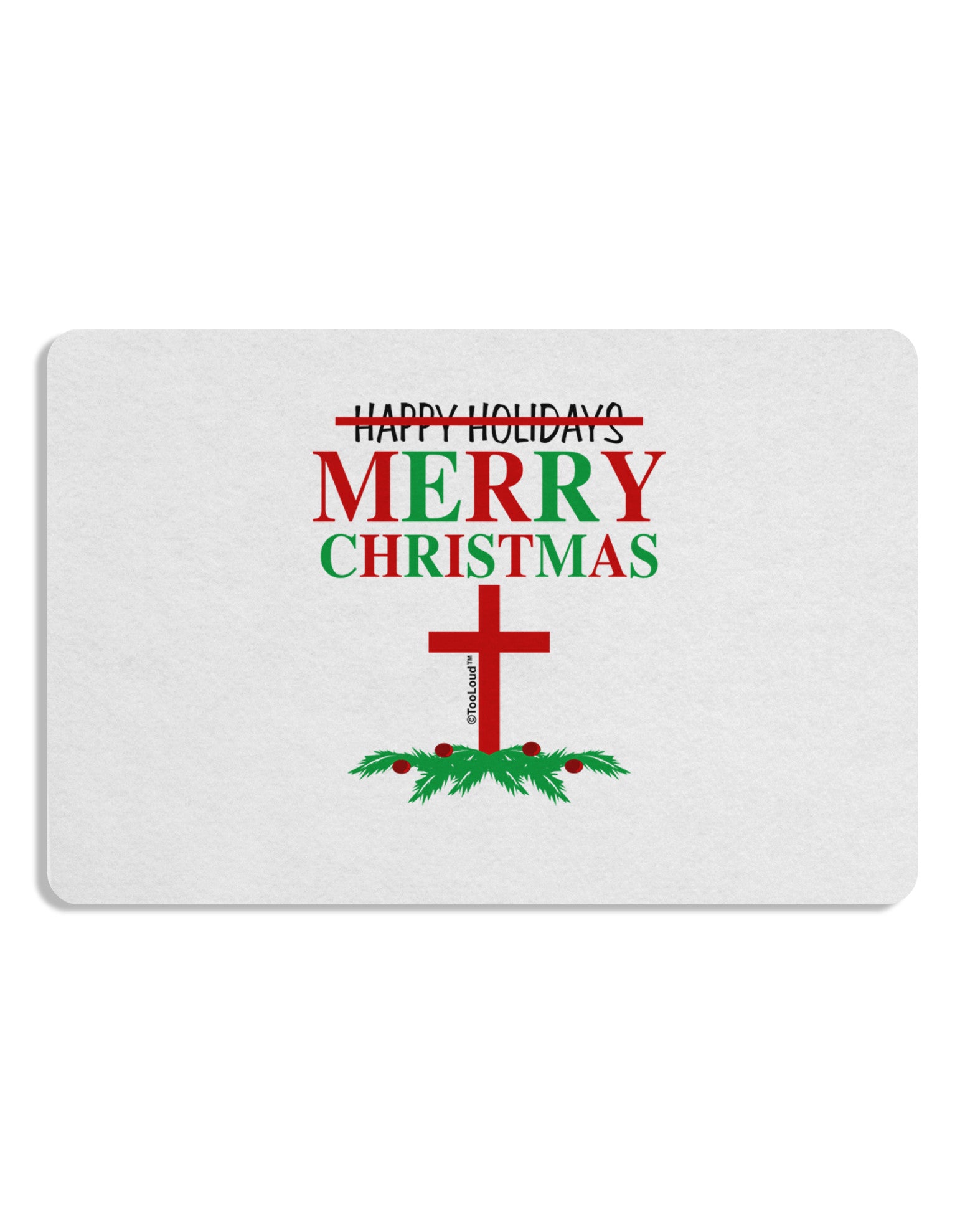 No Happy Holidays, Merry Christmas Placemat Set of 4 Placemats-Placemat-TooLoud-White-Davson Sales