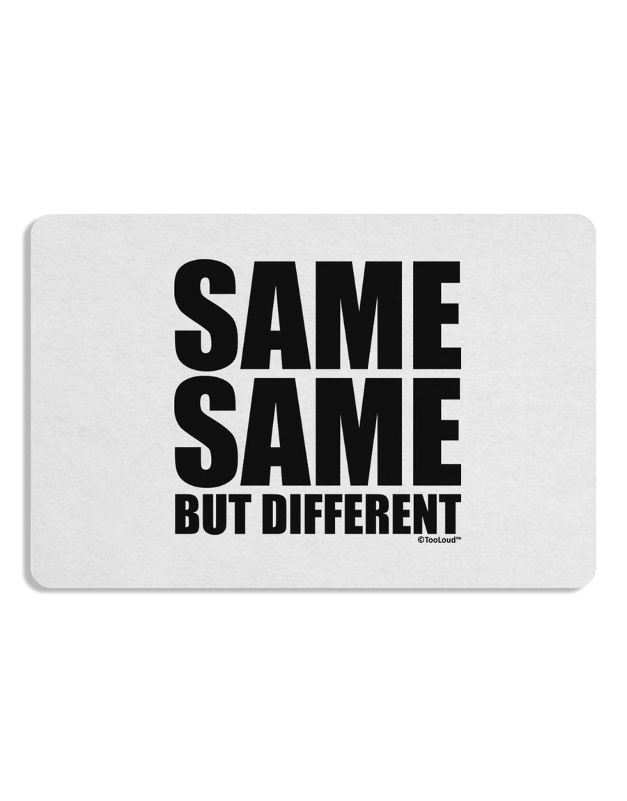 Same Same But Different Placemat by TooLoud Set of 4 Placemats-Placemat-TooLoud-White-Davson Sales