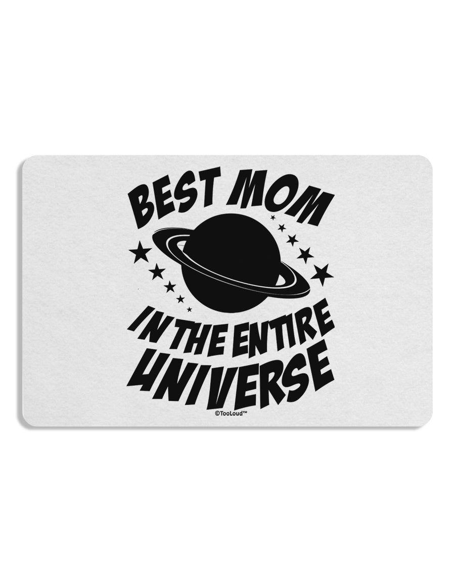 Best Mom in the Entire Universe Placemat by TooLoud Set of 4 Placemats-Placemat-TooLoud-White-Davson Sales