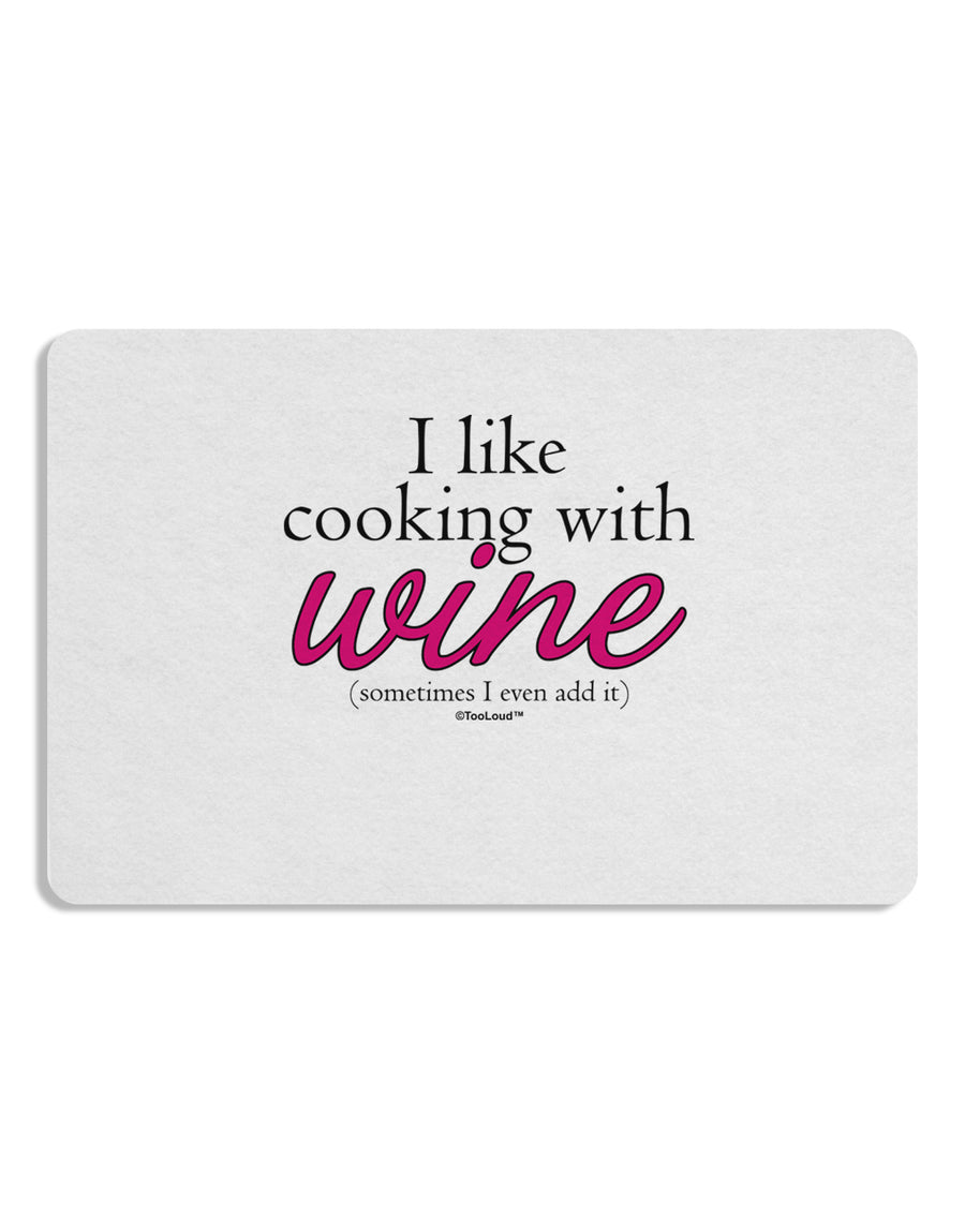 I Like Cooking With Wine Placemat by TooLoud Set of 4 Placemats-Placemat-TooLoud-White-Davson Sales