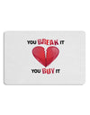 TooLoud You Break It You Buy It Heart Placemat Set of 4 Placemats-Placemat-TooLoud-White-Davson Sales